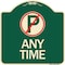 Signmission Anytime No Parking Symbol Heavy-Gauge Aluminum Architectural Sign, 18" x 18", G-1818-24342 A-DES-G-1818-24342 - alternate 1